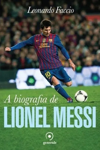 Cover of A Biografia de Lionel Messi