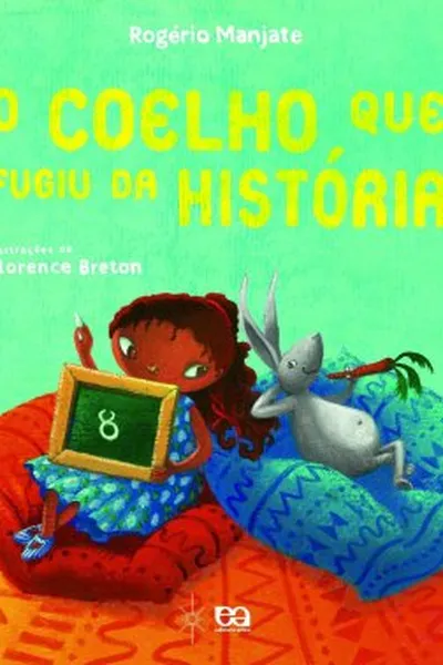 Cover of O coelho que fugiu da história