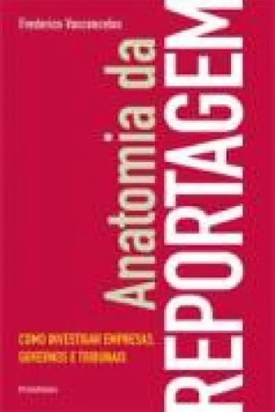 Cover of Anatomia da reportagem