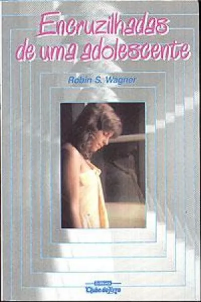 Cover of encruzilhadas de uma adolescente