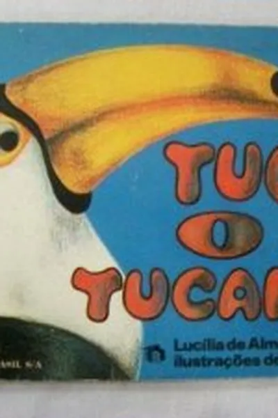 Cover of Tuca, o tucano