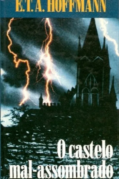 Cover of O Castelo Mal-Assombrado