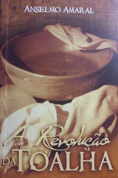 Cover of A Revolução da Toalha