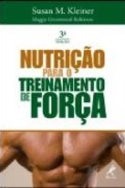 Cover of NUTRIÇAO PARA O TREINAMENTO DE FORÇA