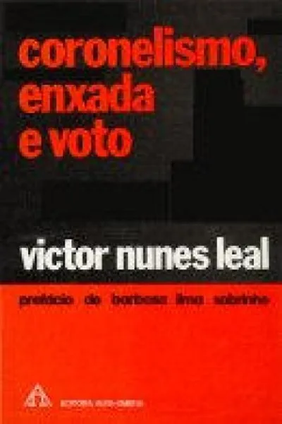 Cover of Coronelismo, enxada e voto
