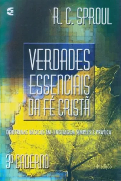 Cover of Verdades essenciais da fé cristã - 3º caderno