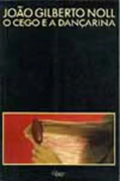 Cover of O cego e a dançarina