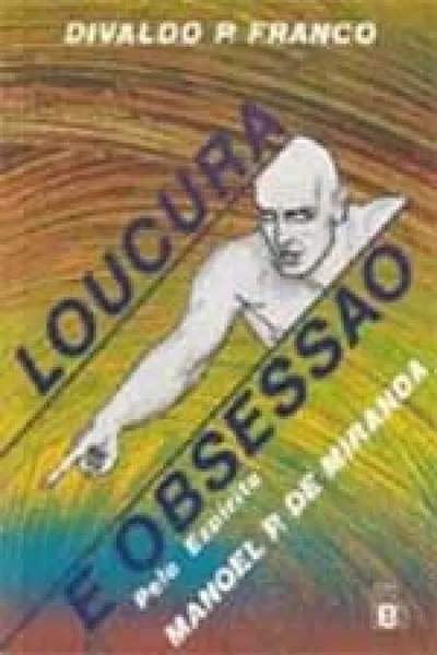 Cover of Loucura e Obsessão