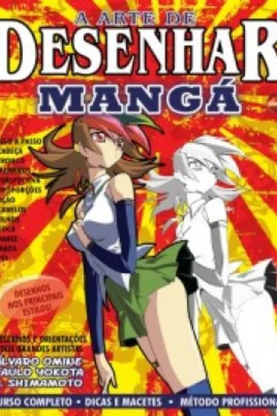 Cover of A Arte de Desenhar Mangá
