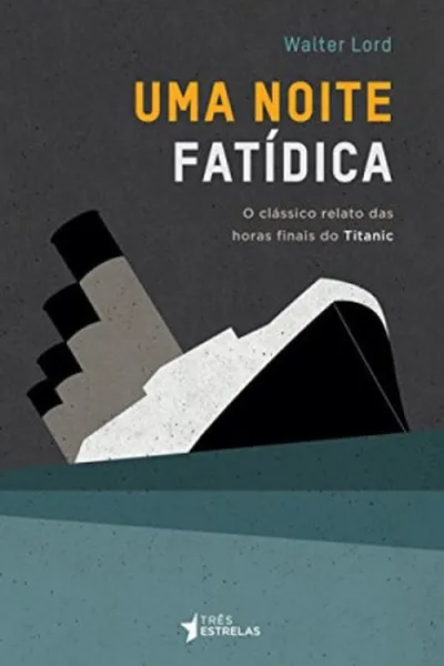 Cover of Uma Noite Fatídica