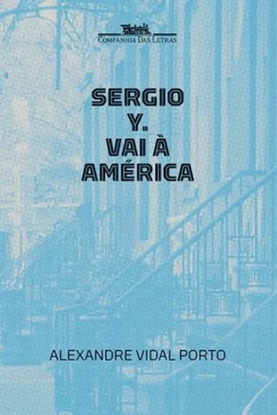 Cover of Sergio Y. vai à América