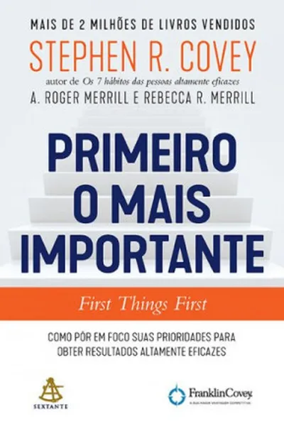 Cover of PRIMEIRO O MAIS IMPORTANTE