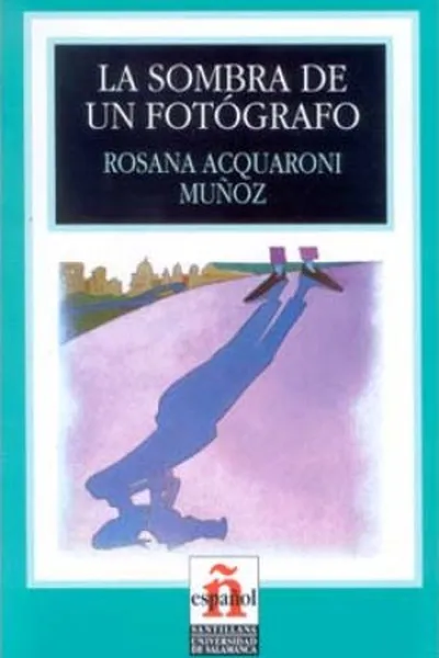 Cover of La sombra de un fotógrafo