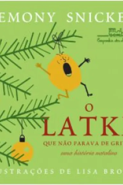 Cover of O Latke Que Não Parava De Gritar
