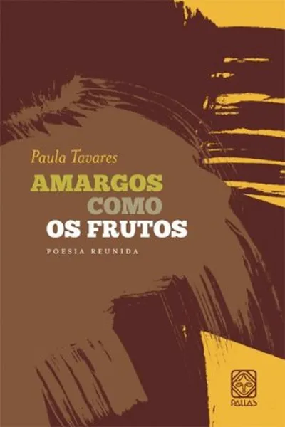 Cover of Amargos como os frutos