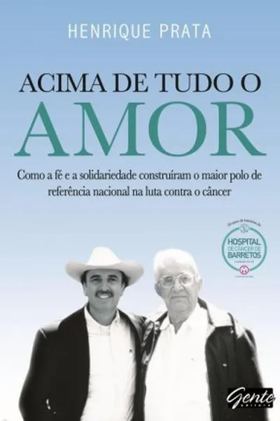 Cover of Acima de tudo o amor