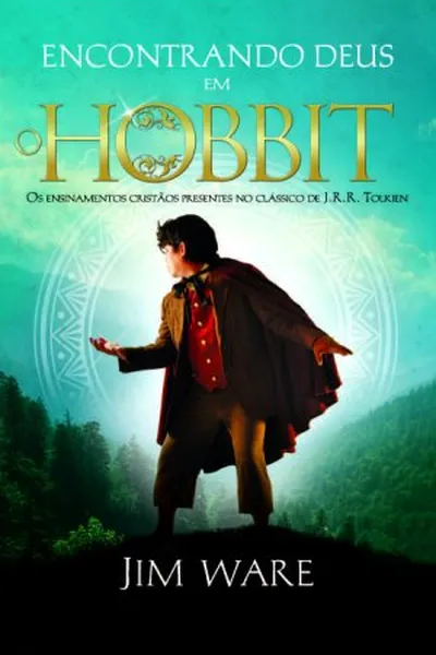 Cover of Encontrando Deus em O Hobbit