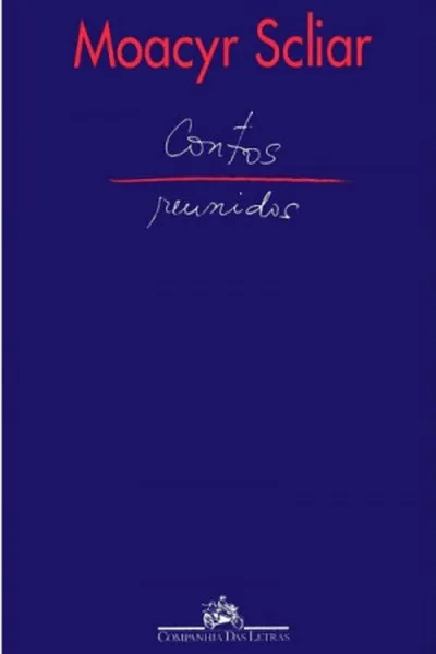 Cover of Contos reunidos /Moacyr Scliar
