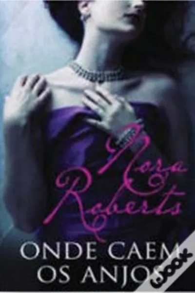 Cover of Onde caem os anjos