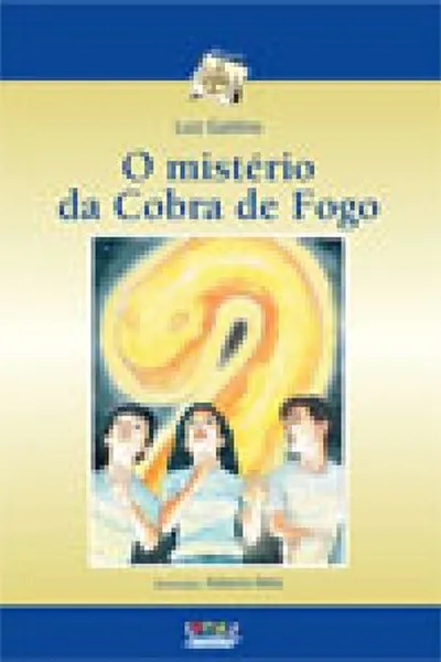 Cover of O mistério da Cobra de Fogo