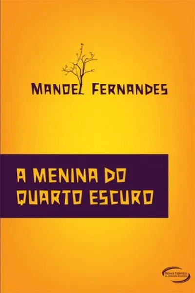 Cover of A Menina do Quarto Escuro