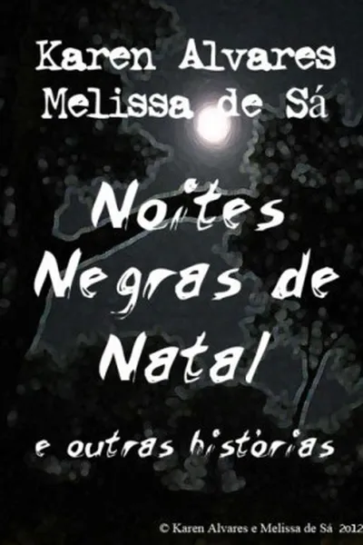 Cover of Noites Negras de Natal e outras histórias