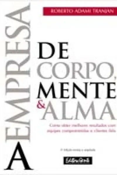Cover of Empresa de Corpo, Mente e Alma