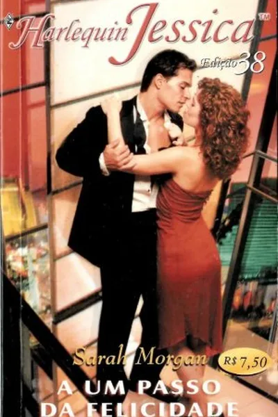 Cover of A Um Passo Da Felicidade