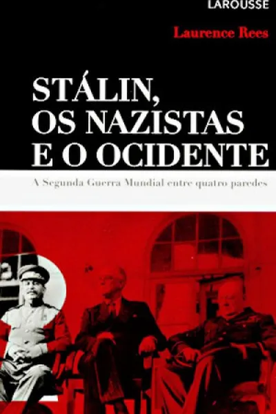 Cover of Stálin, Os Nazistas e o Ocidente