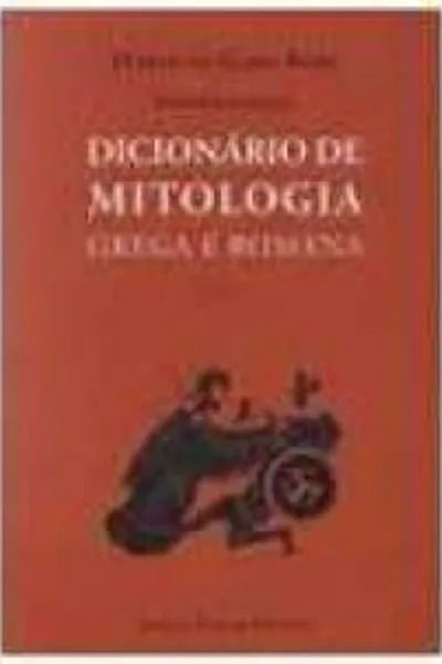 Cover of Dicionário de Mitologia Grega e Romana