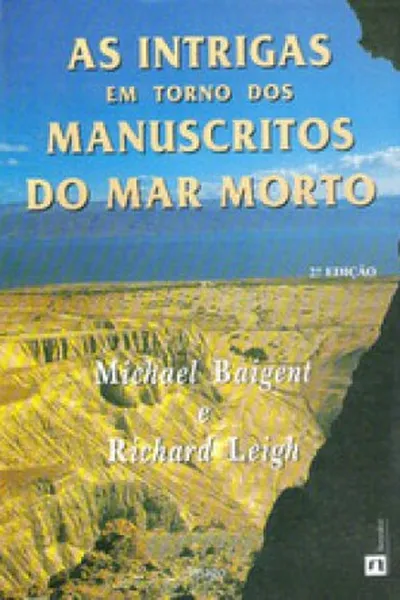 Cover of As Intrigas em Torno dos Manuscritos do Mar Morto