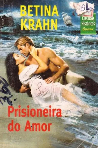 Cover of Prisioneira do Amor