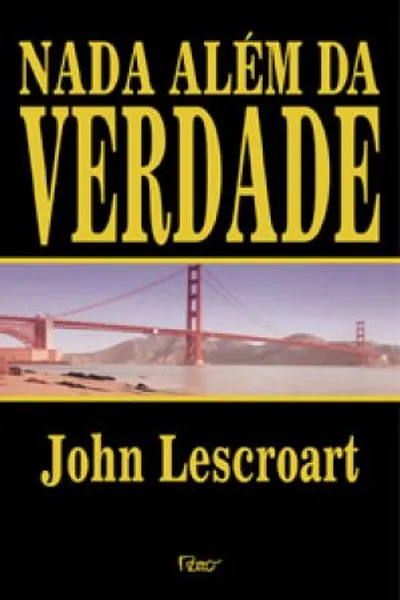 Cover of Nada Além Da Verdade