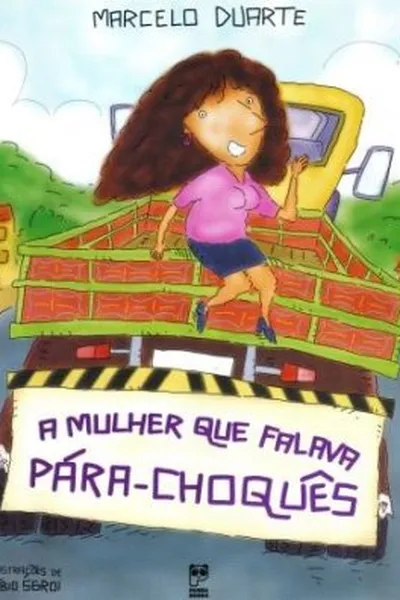 Cover of A Mulher que Falava Pára-Choquês