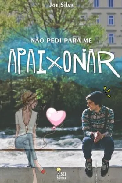 Cover of Não pedi para me apaixonar