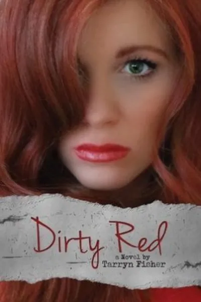 Cover of Dirty Red (Love Me With Lies #2)