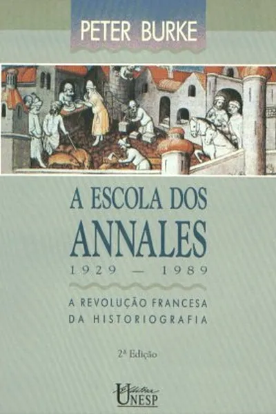 Cover of A Escola dos Annales (1929 - 1989)