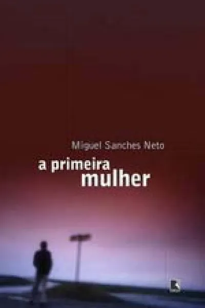 Cover of A primeira mulher