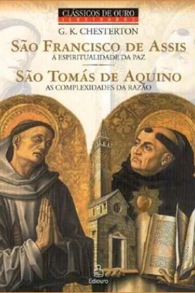 Cover of São Francisco de Assis & São Tomás de Aquino
