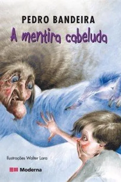 Cover of A Mentira Cabeluda