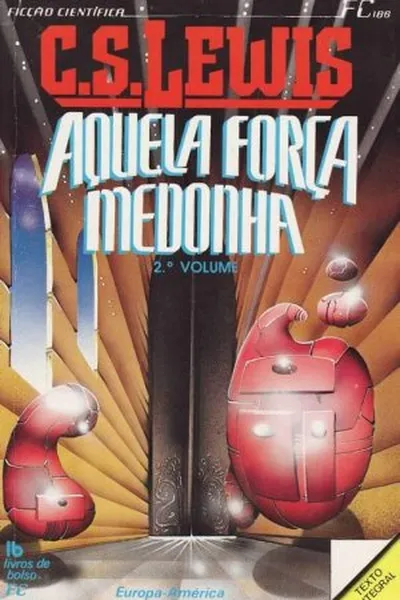 Cover of Aquela Força Medonha - II