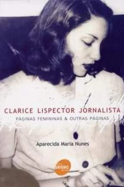 Cover of Clarice Lispector Jornalista -