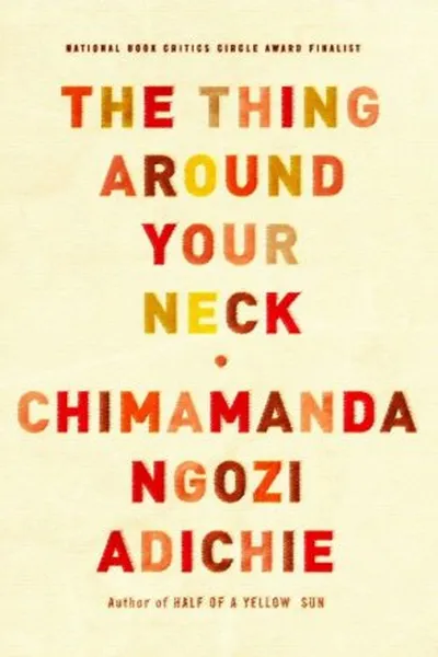 Cover of The thing around your neck