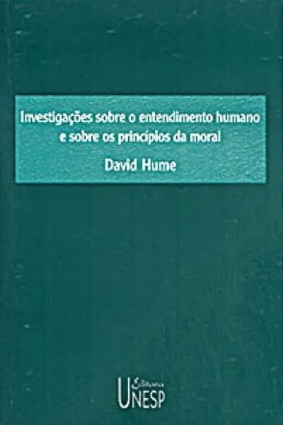 Cover of Investigações Sobre o Entendimento Humano e Sobre os Princípios da Moral