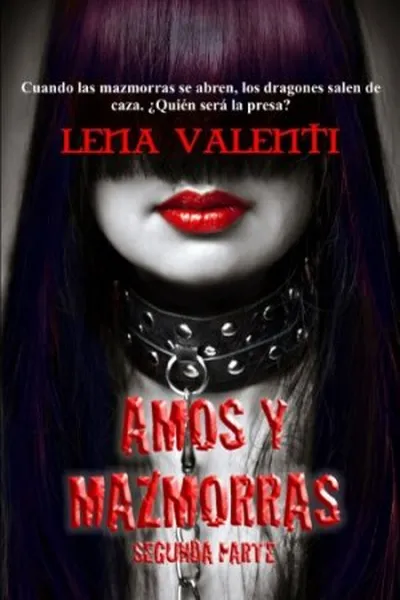 Cover of Amos y Mazmorras: Segunda parte