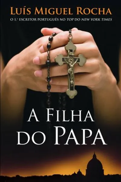Cover of A Filha do Papa