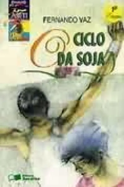 Cover of O Ciclo da Soja