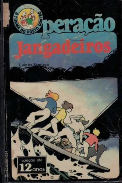 Cover of Operação Jangadeiros (A Turma do Posto 4 # 24)