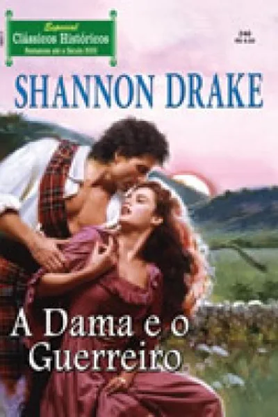 Cover of A Dama e o Guerreiro