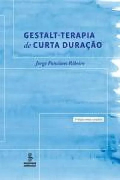 Cover of Gestalt-terapia de curta duração